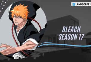 Bleach Season 17 Release Date