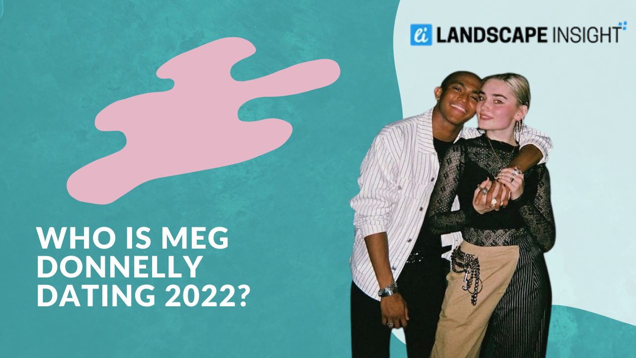 Who Is Meg Donnelly Dating 2022?