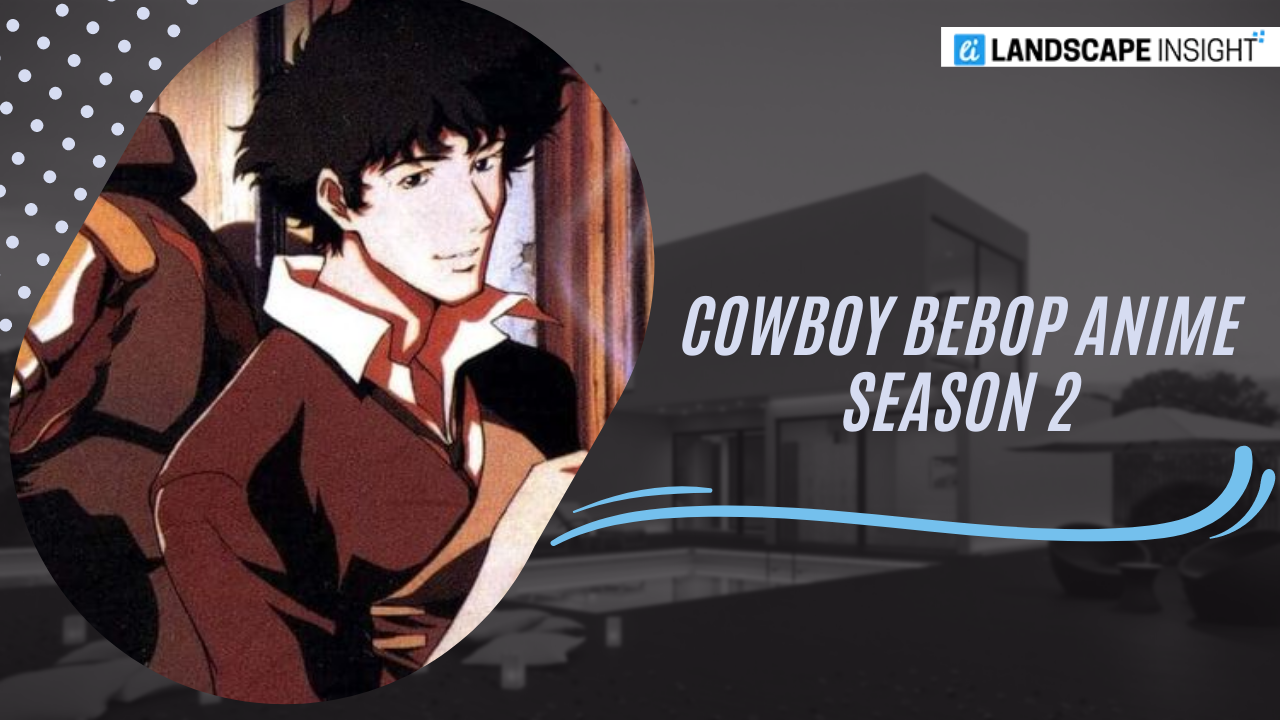 Cowboy Bebop Anime Season 2