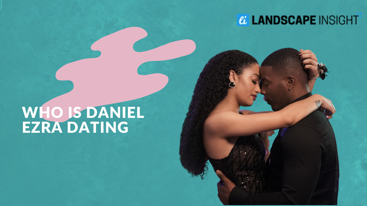Who Is Daniel Ezra Dating