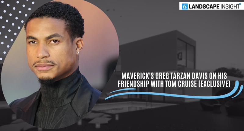 Maverick's Greg Tarzan Davis on His Friendship with Tom Cruise