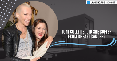 Toni Collette: Did She Suffer From Breast Cancer?