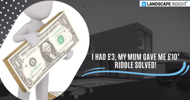 I Had £3, My Mum Gave Me £10’ Riddle Solved!