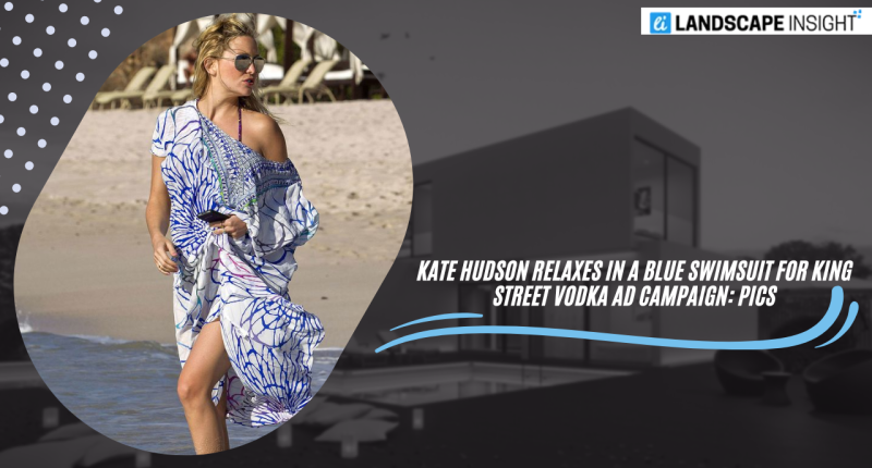 Kate Hudson Relaxes in A Blue Swimsuit for King Street Vodka Ad Campaign: Pics