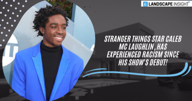Stranger Things Star Caleb Mc Laughlin, Has Experienced Racism Since His Show's Debut!