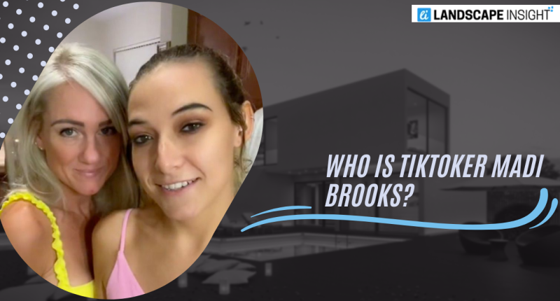 Who Is TikToker Madi Brooks?