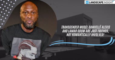 Lamar Odom Not Dating Transgender Model Daniiellè Alexis, Only Friends