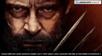Logan Director James Mangold Shares ‘salty’ Post About Hugh Jackman’s Return as Wolverine in Deadpool 3