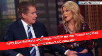 Kelly Ripa Reflects with Regis Philbin on Her "Good and Bad Days": "It Wasn't a Cakewalk"