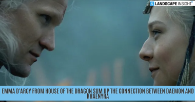 Emma D'Arcy from House of The Dragon Sum up The Connection Between Daemon and Rhaenyra