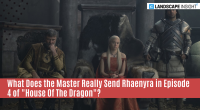 What Does the Master Really Send Rhaenyra in Episode 4 of "House Of The Dragon"