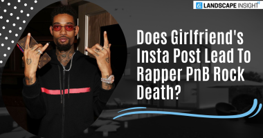 Does Girlfriend's Insta Post Lead To Rapper PnB Rock Shot Death