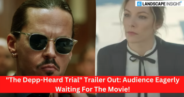 "The Depp-Heard Trial" Trailer Out: Audience Eagerly Waiting For The Movie!