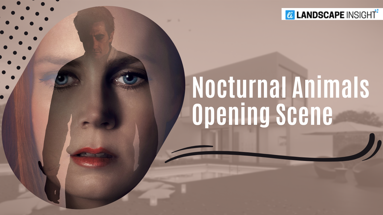 Nocturnal Animals Opening Scene: Why Is It Getting On Fire On Social Media!