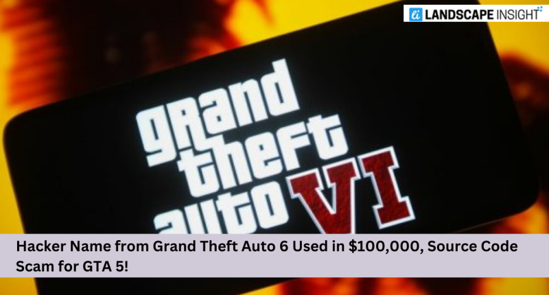 Hacker Name from Grand Theft Auto 6 Used in $100,000 Source Code Scam for GTA 5!