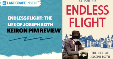 Endless Flight: The Life of Joseph Roth by Keiron Pim  Review
