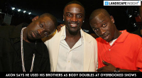 Akon Says He Used His Brothers as Body Doubles at Overbooked Shows