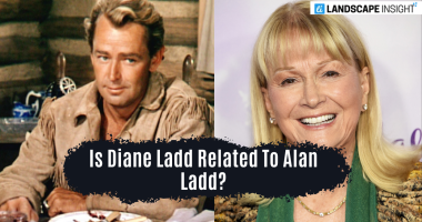 Is Diane Ladd Related To Alan Ladd?