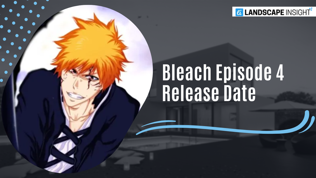 bleach episode 4 release date and time