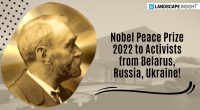 Nobel Peace Prize 2022 to Activists from Belarus, Russia, Ukraine!