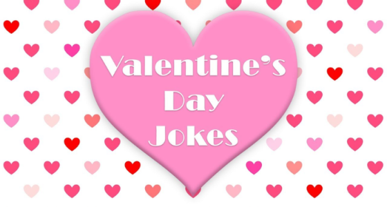 Valentine's Day Jokes