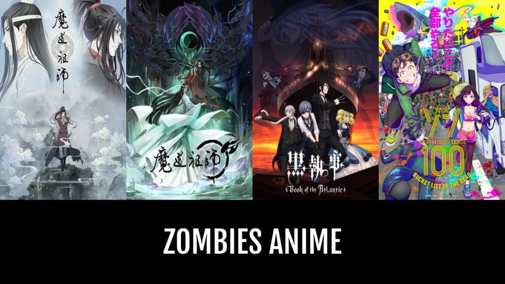 The 10 best zombie anime