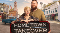 When Does Home Town Takeover Season 3 Come Out?