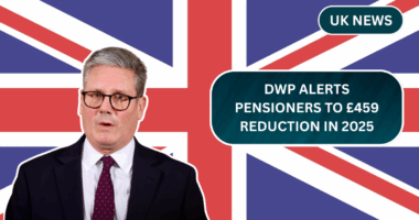 DWP Alerts Pensioners to £459 Reduction in 2025