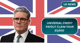 Universal Credit Payout: Claim Your £5,000 Compensation Today
